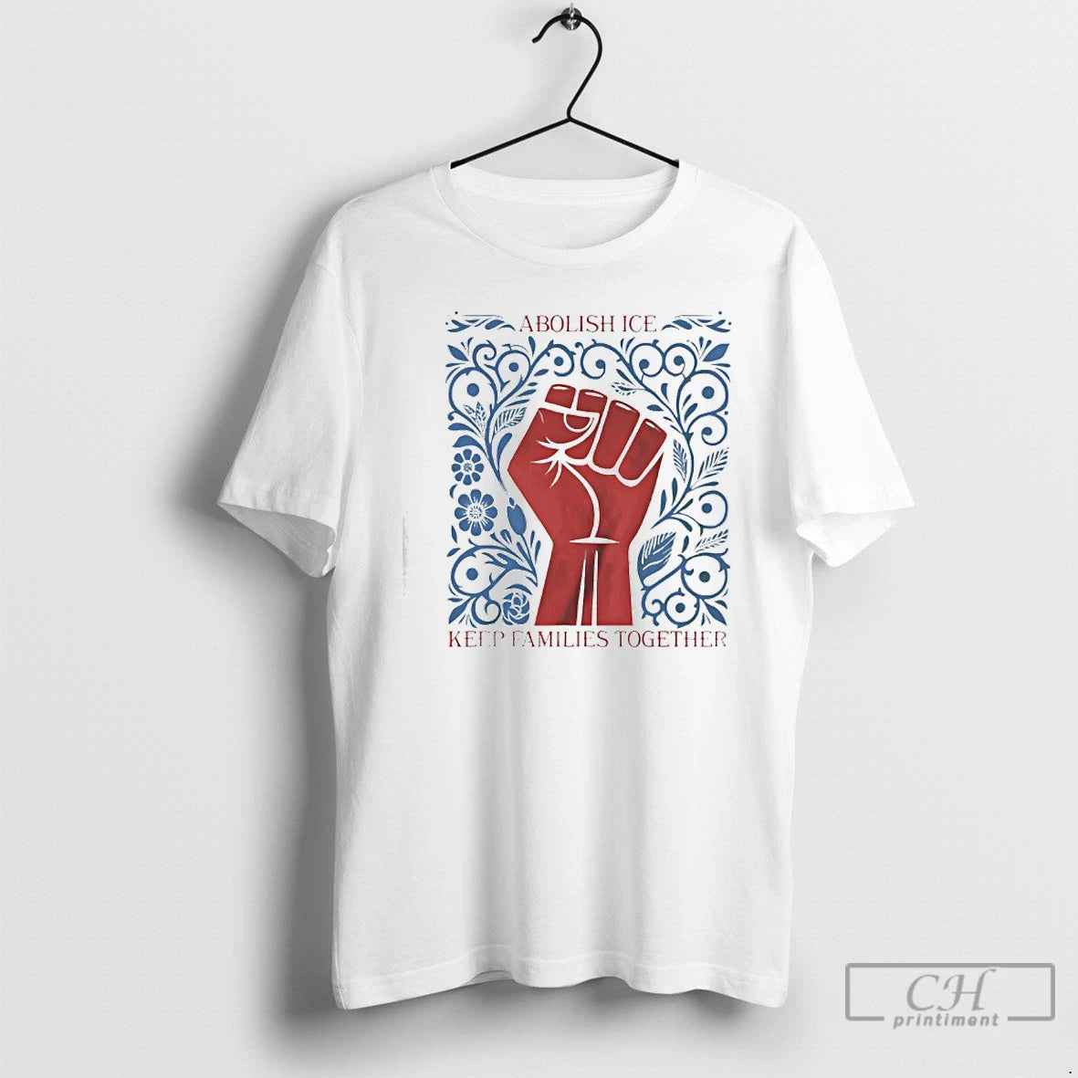 Premium Red Fist Abolish Ice Keep Families Together T-Shirts, Hoodie, Sweatshirt | PrintMintTees.com