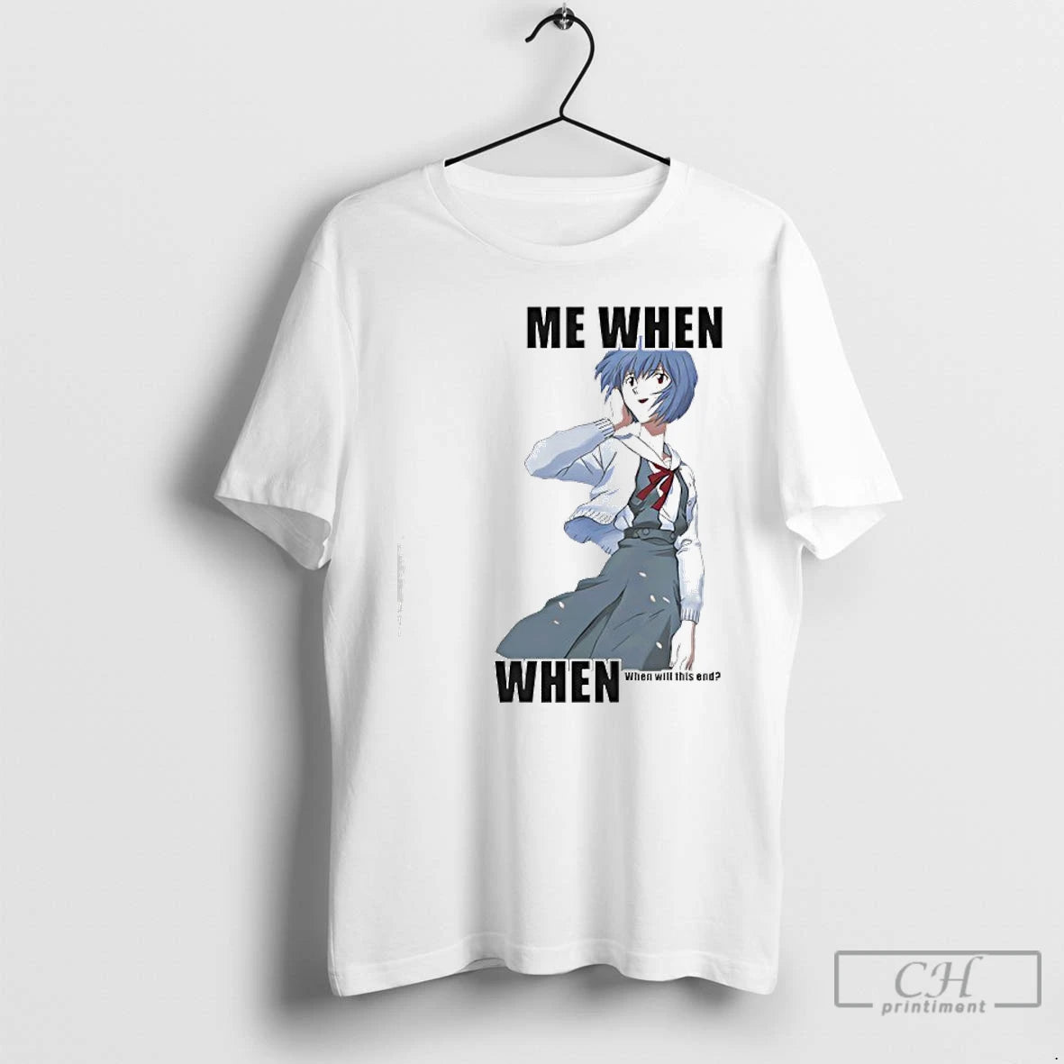 Premium Rei Ayanami Me When When When Will This End T-Shirts, Hoodie, Sweatshirt | PrintMintTees.com