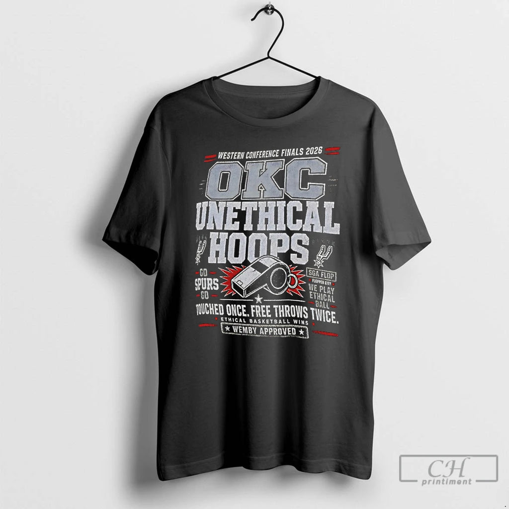 Premium San Antonio Spurs Okc Unethical Hoops Wemby Approved Ethical Basketball Wins 2026 T Shirts