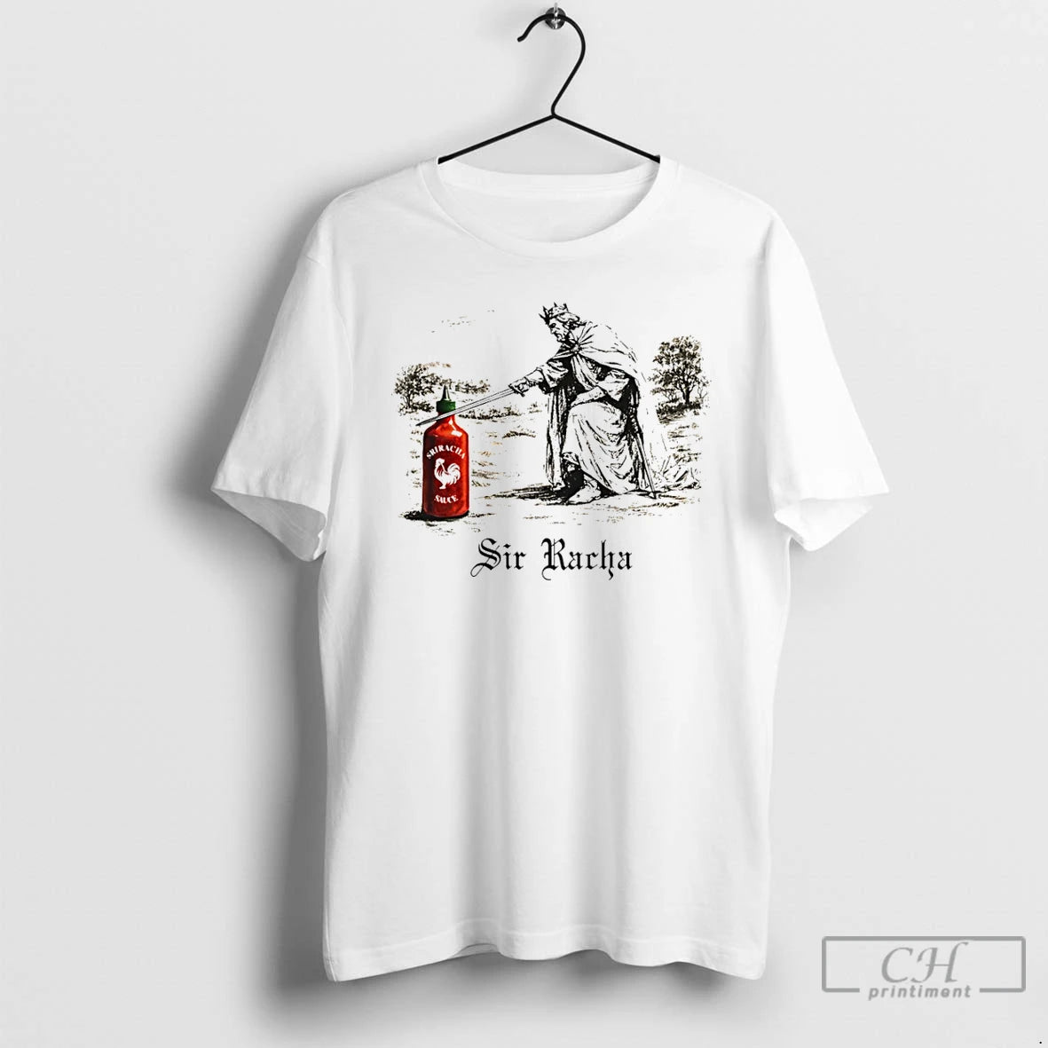 Premium Sir Racha Sriracha Hot Chilli Sauce Sir Racha T-Shirts, Hoodie, Sweatshirt | PrintMintTees.com