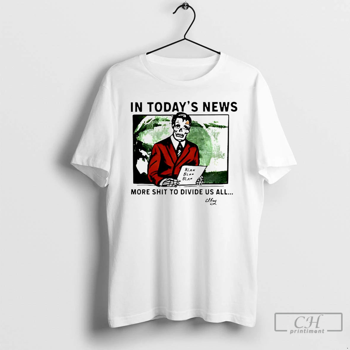 Premium Skeleton In Todays News More Shit To Divide Us All T-Shirts, Hoodie, Sweatshirt | PrintMintTees.com