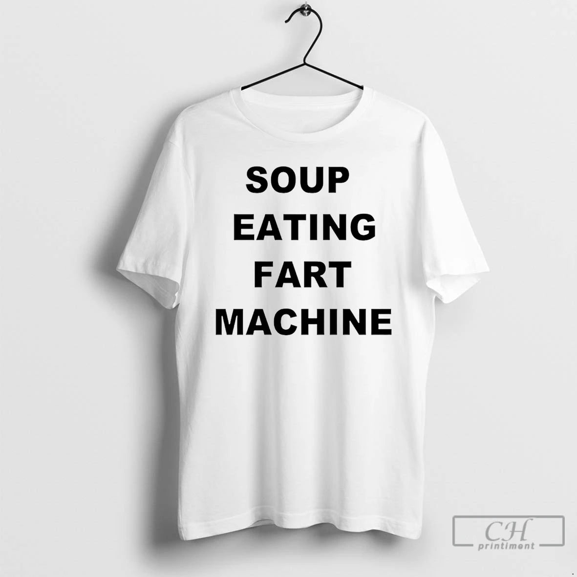 Premium Soup Eating Fart Machine T-Shirts, Hoodie, Sweatshirt | PrintMintTees.com