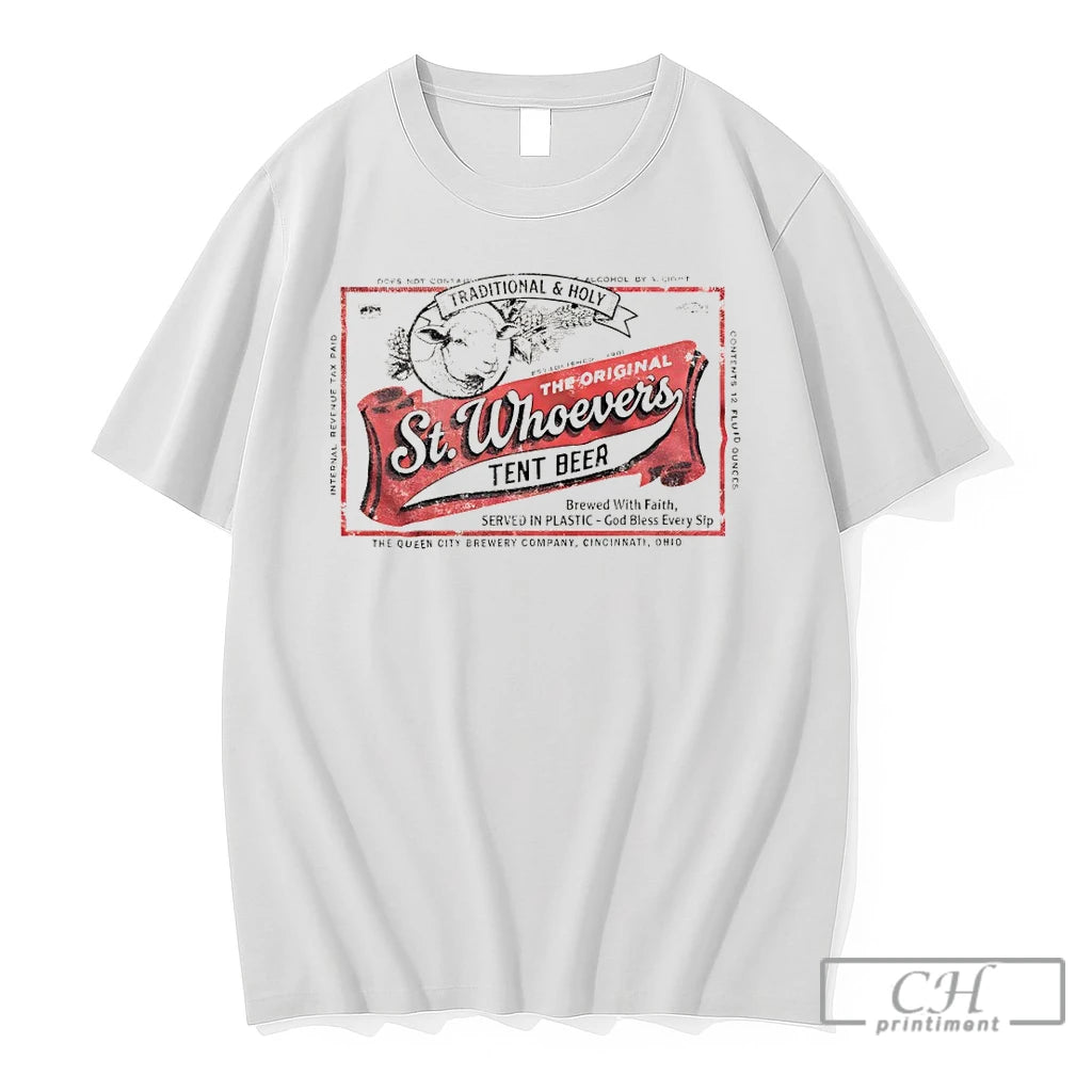 Premium St Whoevers Tent Beer The Traditional And Holy Vintage