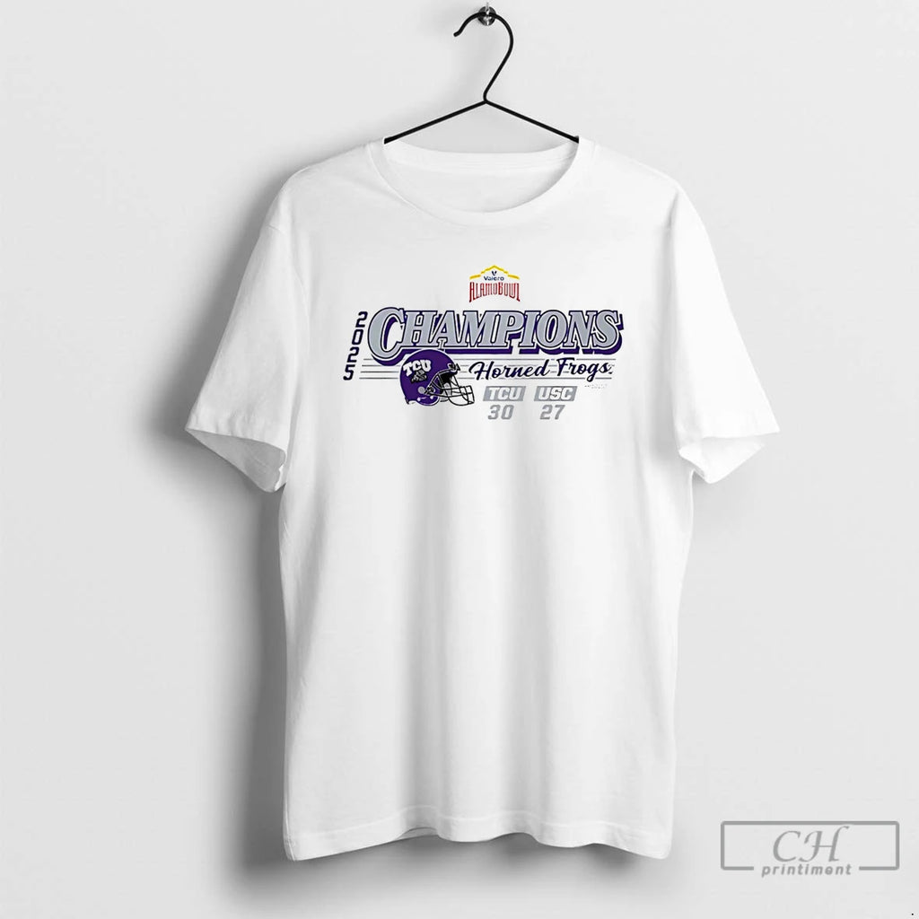 Premium Tcu Horned Frogs 2025 Valero Alamo Bowl Tcu Champions Score T-Shirts, Hoodie, Sweatshirt | PrintMintTees.com