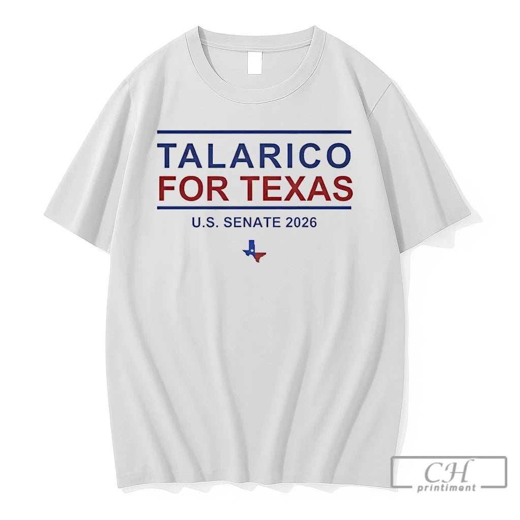 Premium Texas State Representative James Talarico For Texas U S Senate 2026 Campaign T Shirts