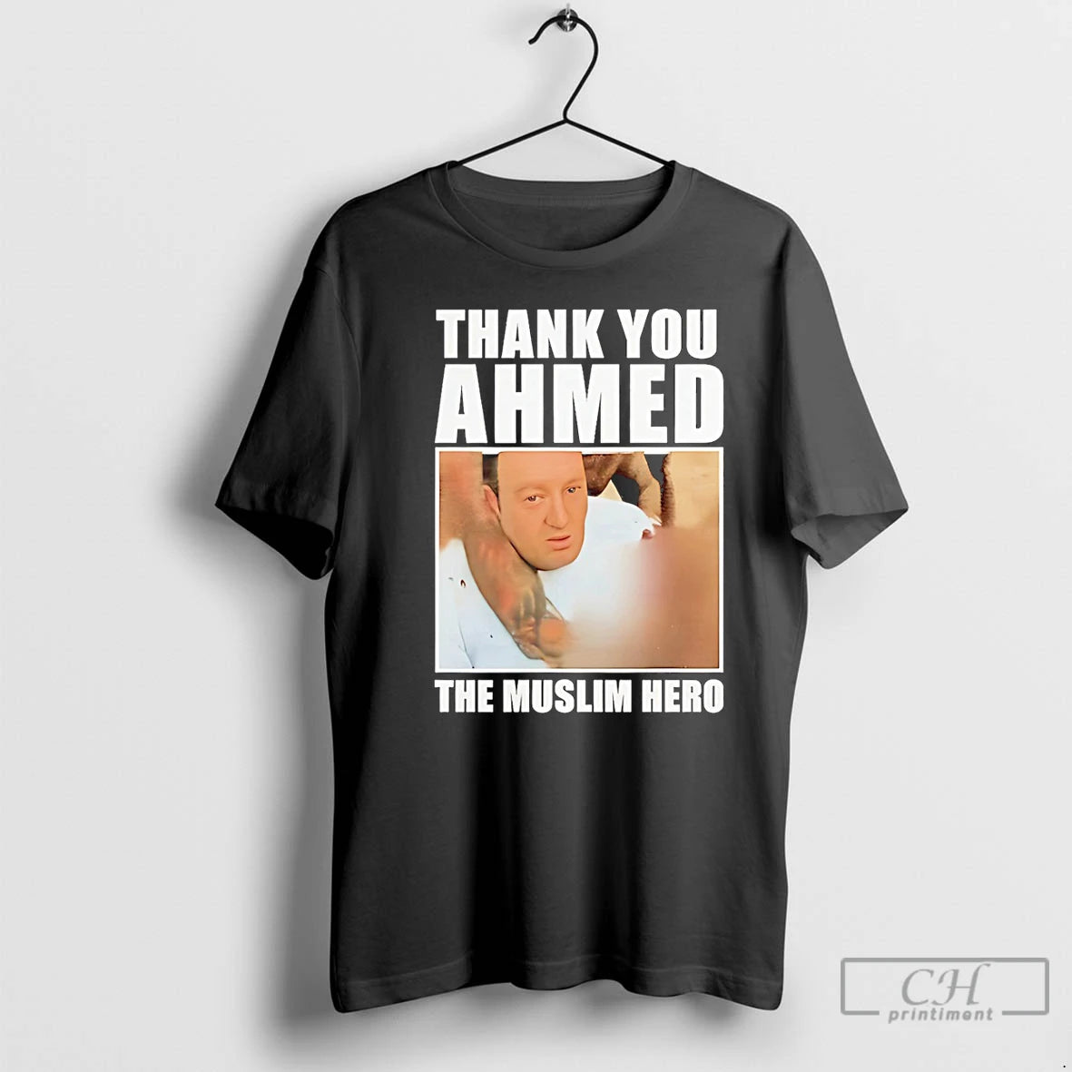 Premium Thank You Ahmed The Muslim Hero T-Shirts, Hoodie, Sweatshirt | PrintMintTees.com