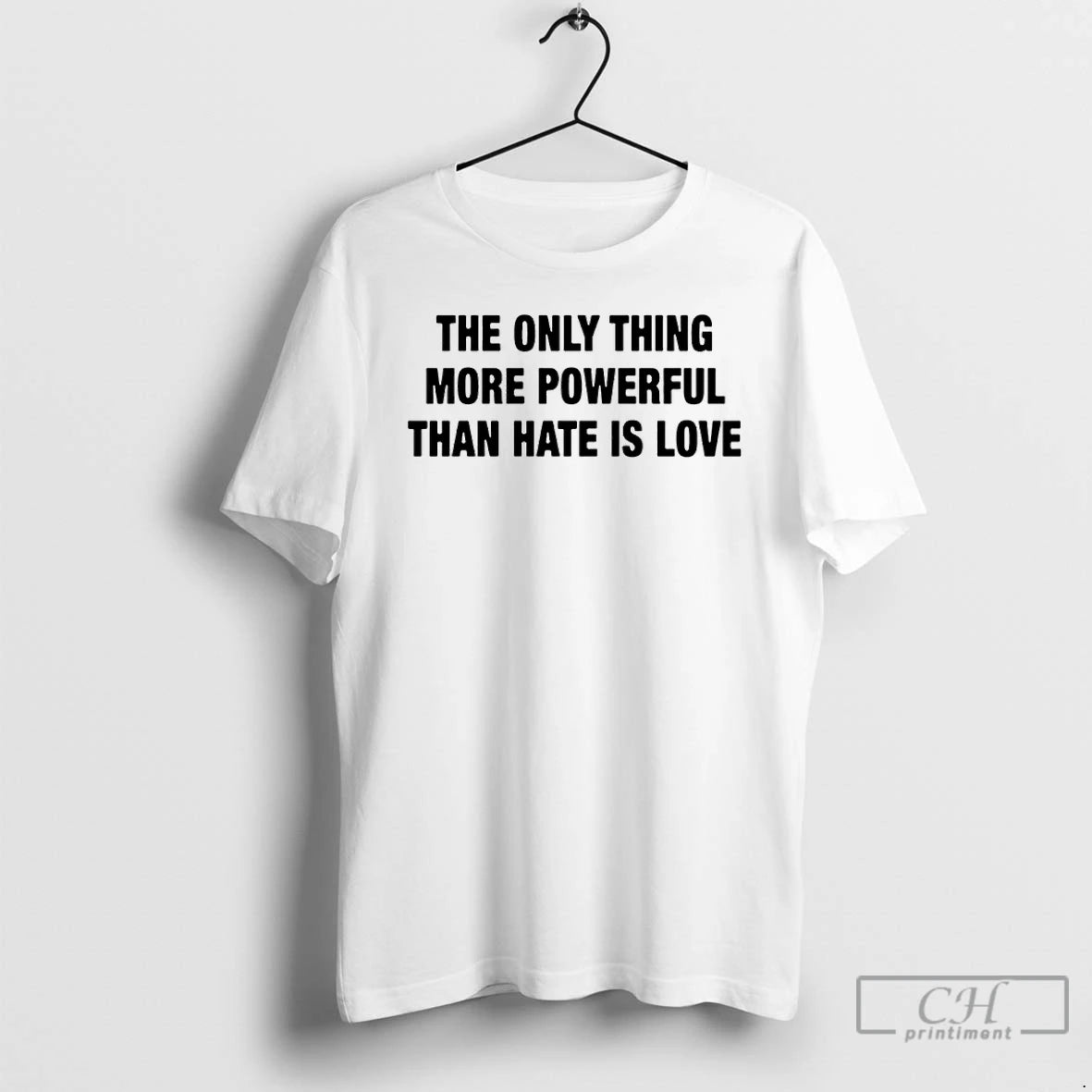 Premium The Only Thing More Powerful Than Hate Is Love T-Shirts, Hoodie, Sweatshirt | PrintMintTees.com