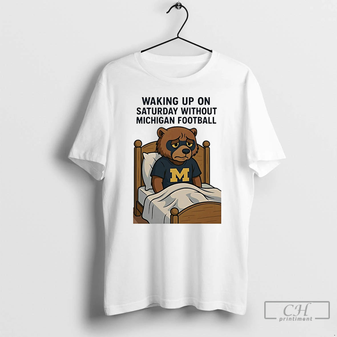 Premium Waking Up On Saturday Without Michigan Football T-Shirts, Hoodie, Sweatshirt | PrintMintTees.com