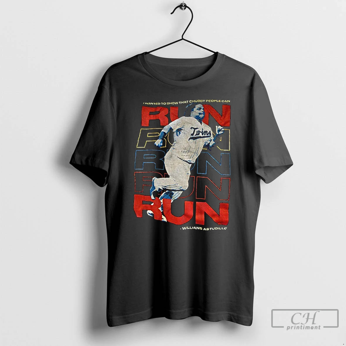 Willians Astudillo Baseball Run I Wanted Show That Chubby People Can T-Shirts, Hoodie, Sweatshirt