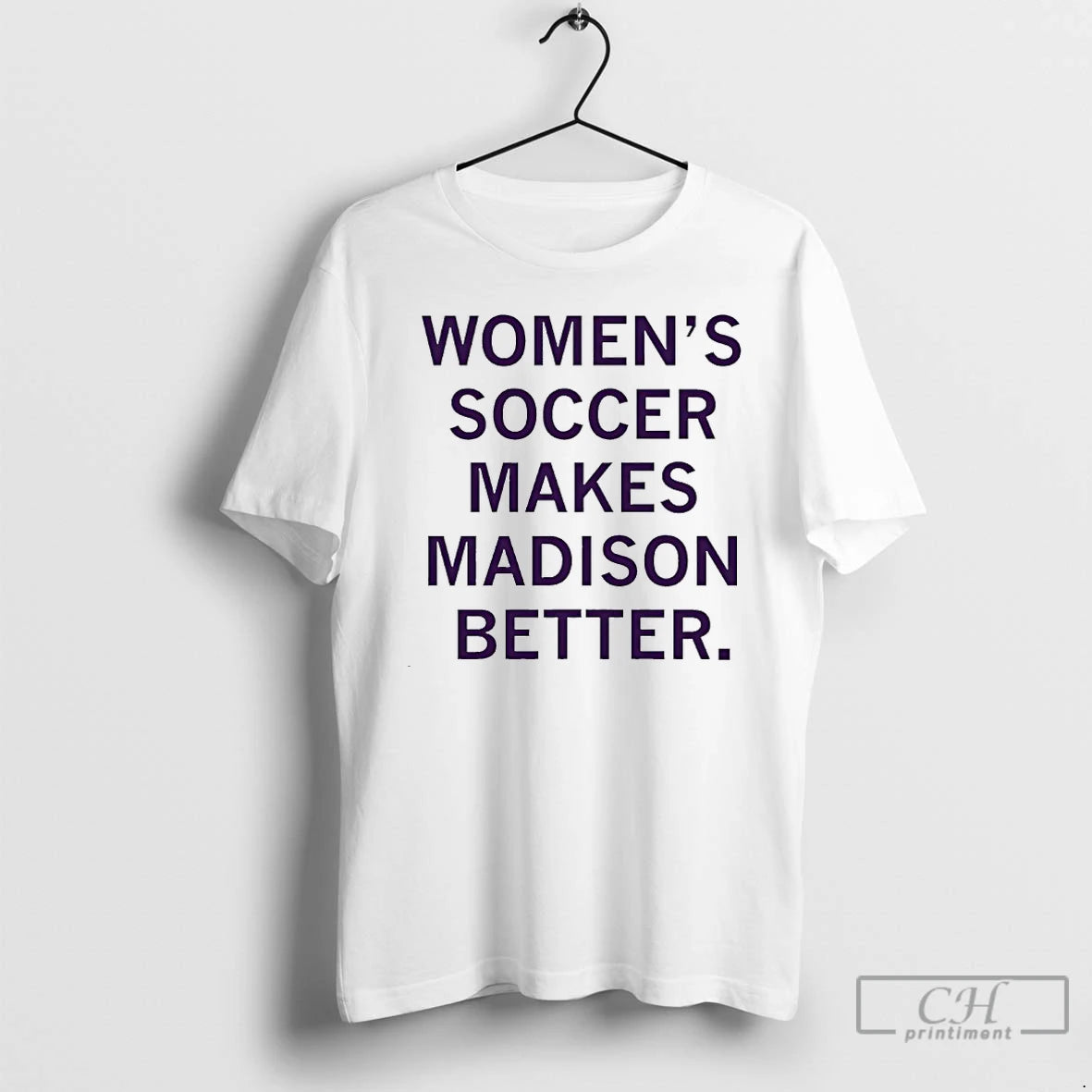 Soccer Makes Madison Better T-Shirts, Hoodie, Sweatshirt