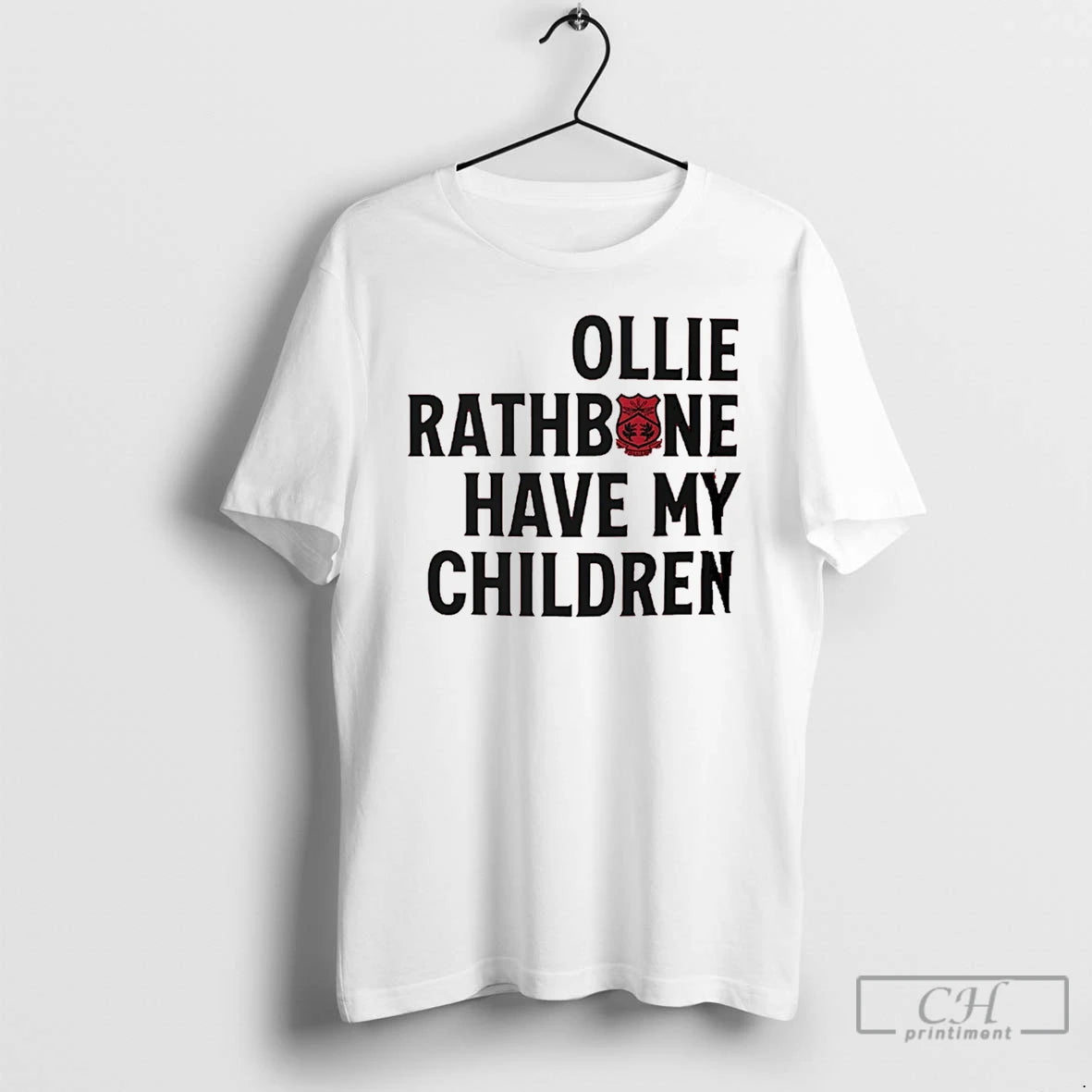 Premium Wrexham Afc Ollie Rathbone Have My Children Text T-Shirts, Hoodie, Sweatshirt | PrintMintTees.com