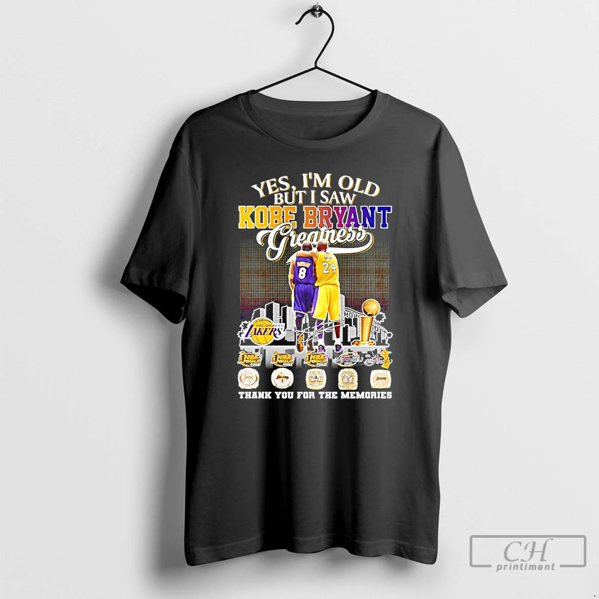 Premium Yes Im Old But I Saw Kobe Bryant La Lakers Greatness 4x Nba Finals T-Shirts, Hoodie, Sweatshirt | PrintMintTees.com