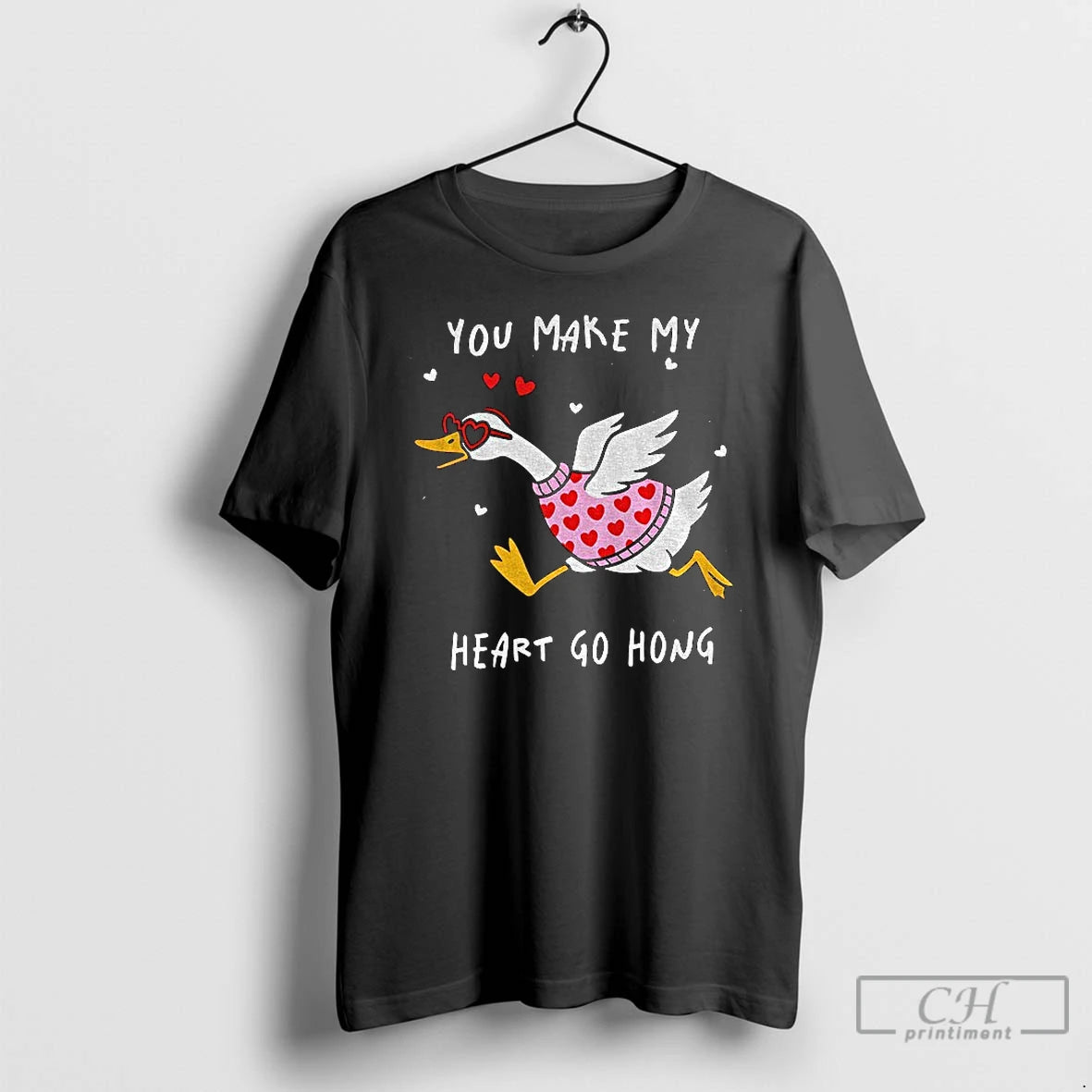 You Make My Heart Hong Goose T-Shirts, Hoodie, Sweatshirt