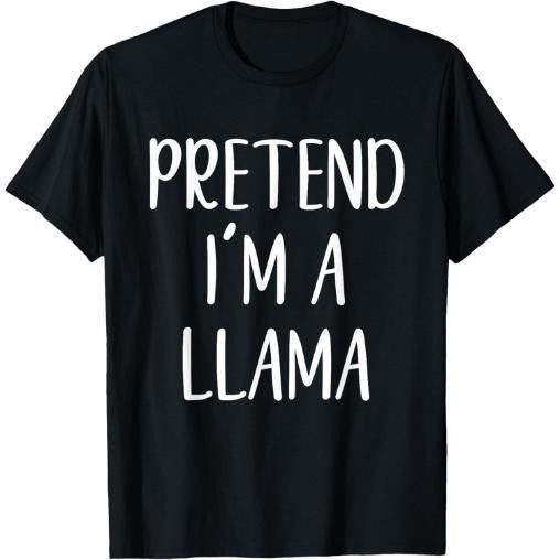 Pretend I'm A Llama Costume Halloween Simple Funny T-Shirt Made in USA Hoodie Sweatshirt | PrintMintTees.com