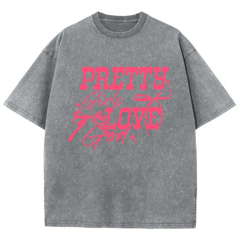 Pretty Girls Love God Unisex Washed T-Shirt, Christian Jesus  t shirts, Vintage 90s Graphic Tee Gift Cotton Top...