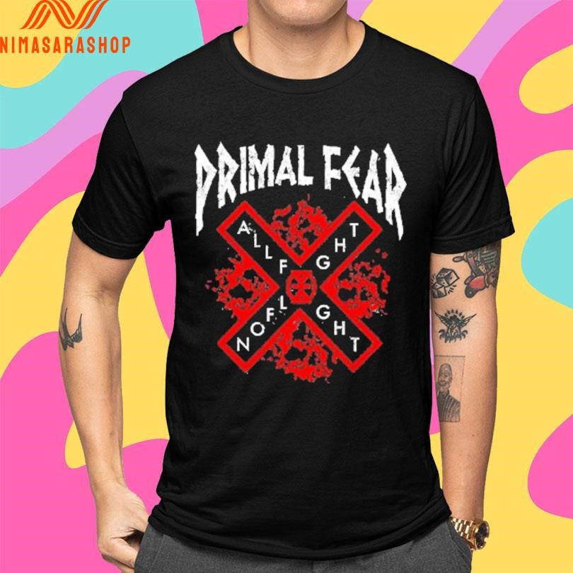 Primal Fear All Fight X No Flight Shirts