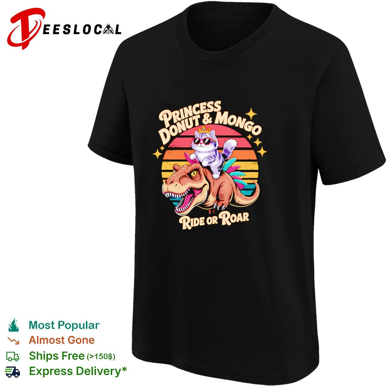 Princess Donut and Mongo ride or roar dinosaur cat shirt