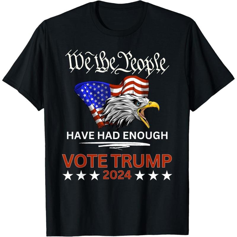 Pro Republican VOTE TRUMP 2024 We the People Have Had Enough T-Shirt 5.59 Hoodie Sweatshirt | PrintMintTees.com
