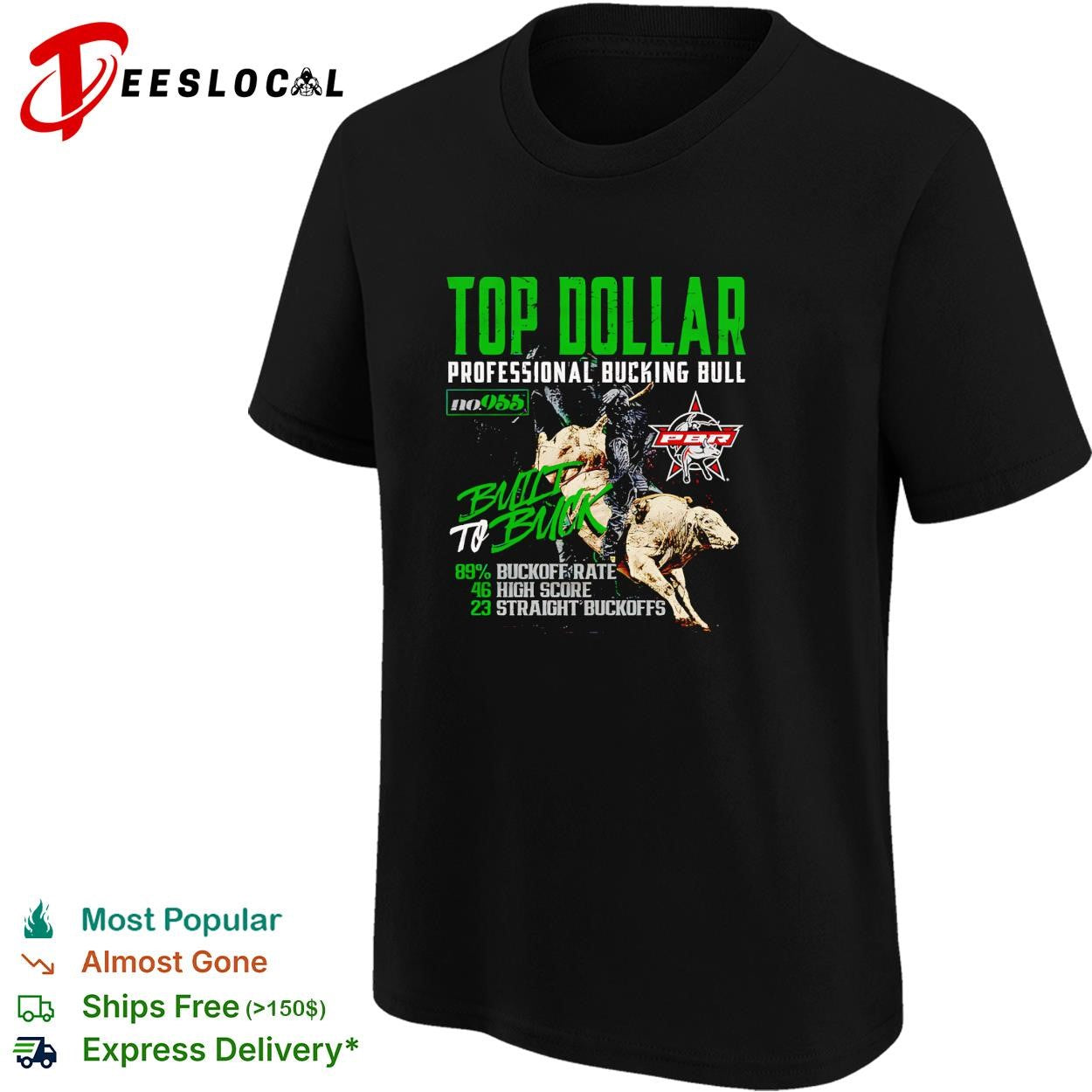 Professional Bull Riders Top Dollar bucking bull stats shirt