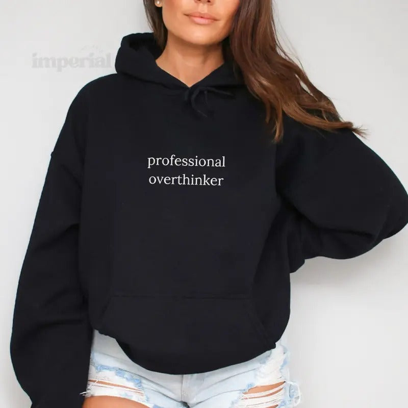 Professional Overthinker Embroidered Hoodie Unisex