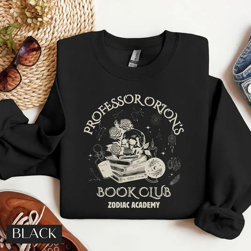 Professor Orions Book Club Zodiac Academy Book Lover Fantasy Reader Shirt Bookworm Bookish Lover Shirt Hoodie Sweatshirt