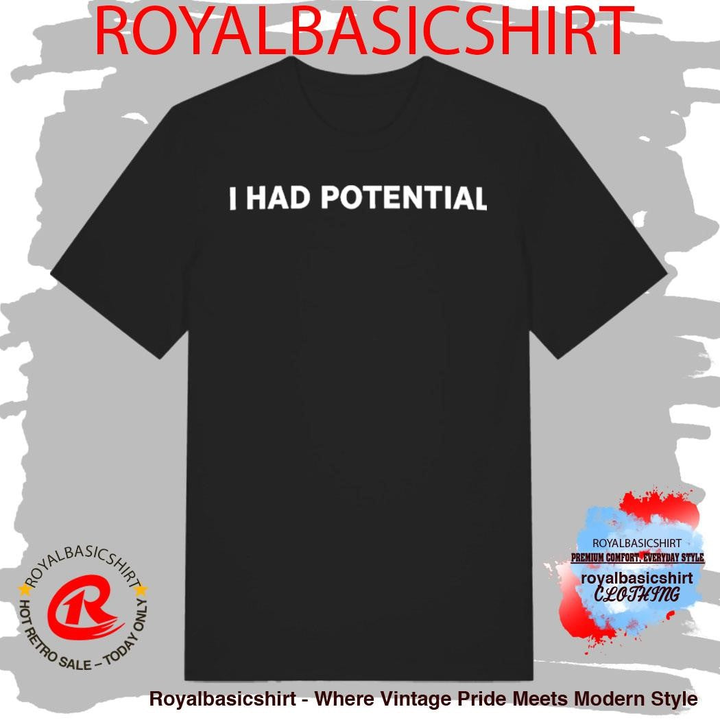 Project Hail Mary Dr. Ryland Grace I Had Potential Shirt