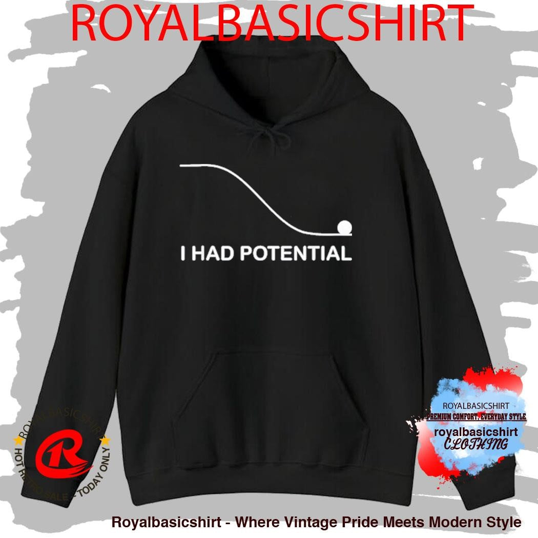 Project Hail Mary Inspired I Had Potential Ryland Grace Science Fiction Shirt