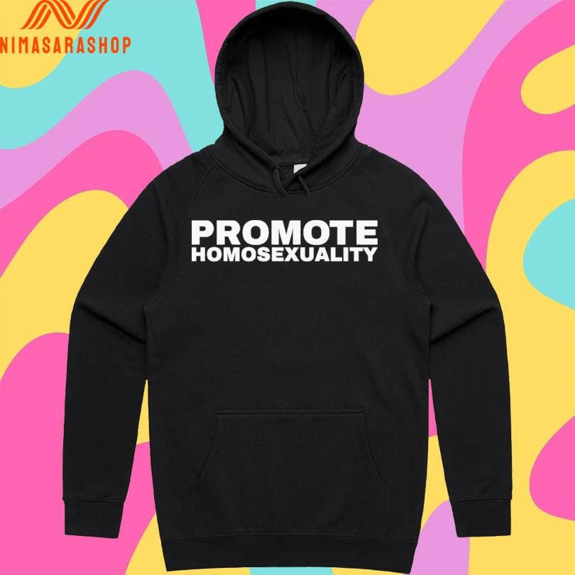 Promote Homosexuality Shirts