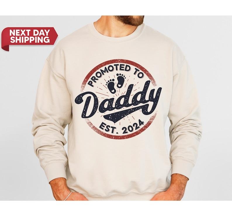Promoted to Daddy 2024 T-Shirt Funny Humor New Dad Baby First Time, Gift For Dad, New Dad Gift Shirt, Baby Reveal Shirt,...