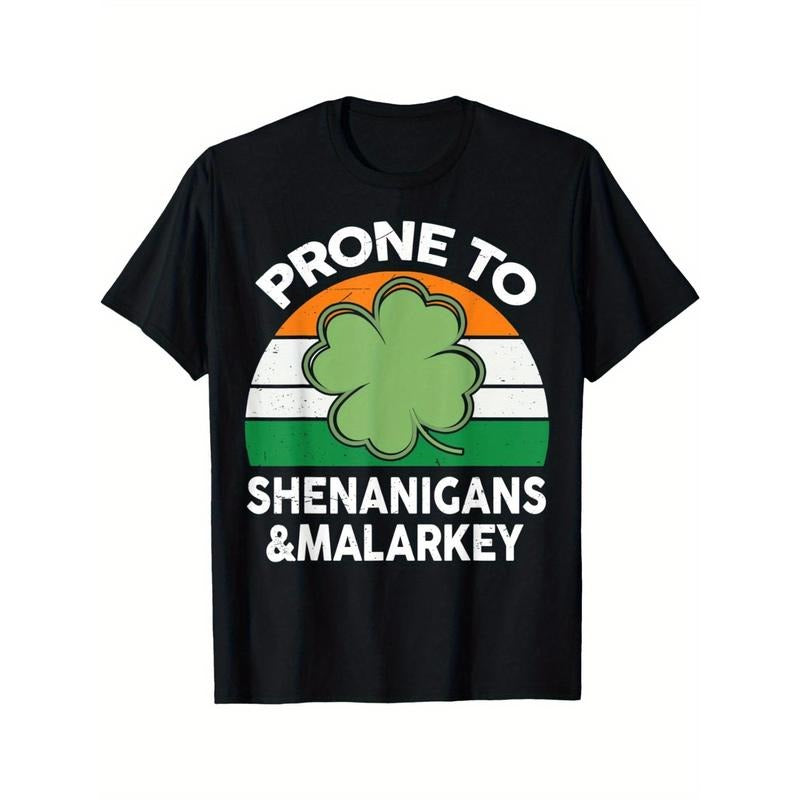 Prone To Shenanigans And Malarkey Funny St Patricks Day men T-Shirt made in usa Hoodie Sweatshirt | PrintMintTees.com