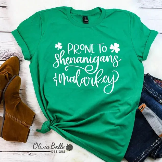 Prone To Shenanigans Malarkey Sweatshirt, Hoodie, T-Shirt | PrintMintTees.com