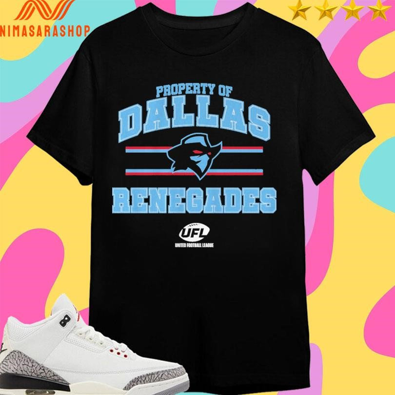 Property Of Dallas Renegades UFL Shirts