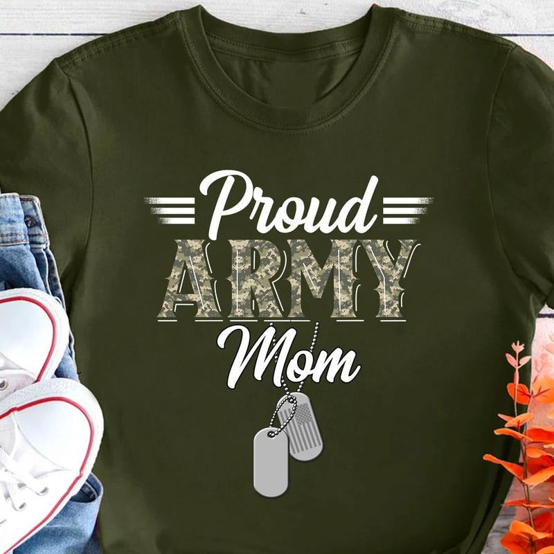 Proud Army Mom Shirt, Soldier Mom Tee, Army Family Tshirts, Military Mom Gift, Army Graduation Shirt Hoodie Sweatshirt