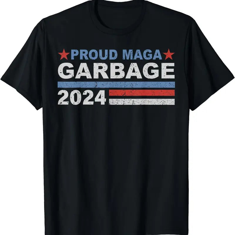 Proud MAGA Garbage Trump Supporter Shirt T-Shirt Hoodie Sweatshirt | PrintMintTees.com