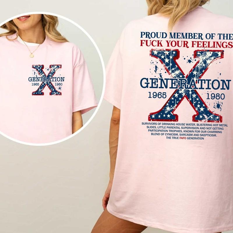 Proud Member Of The Generation X Your Feelings Shirt, Gen X shirt, Generation X Shirt, Country Music Concert Merch,...