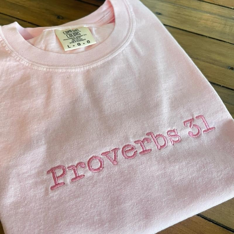 Proverbs 31 shirt, comfort colors T-shirt, shirts for women, Womenswear Embroidery Comfortable Hoodie, Sweatshirt