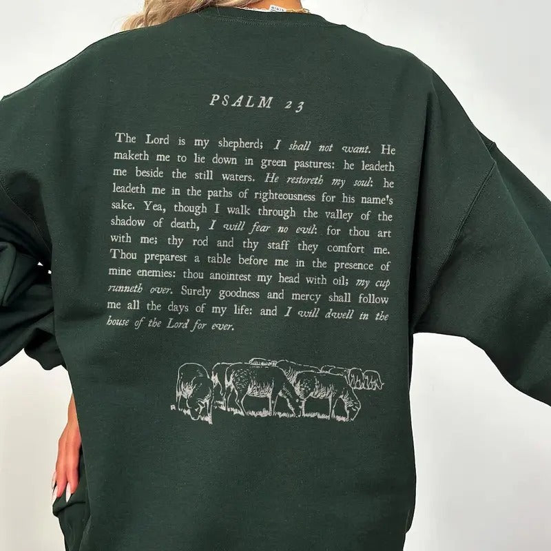 Psalm 23 Bible Verse Crewneck The Lord is My Shepherd Worship Sweatshirt Cotton Polyester Shirt Hoodie | PrintMintTees.com