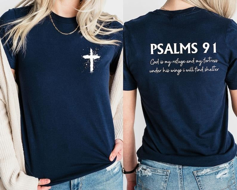 Psalm 91 T-Shirt, Bible Verse T Shirt, Religious Shirt, Trendy Christian Shirt, Jesus Love Shirt, Faith Based Shirt,...