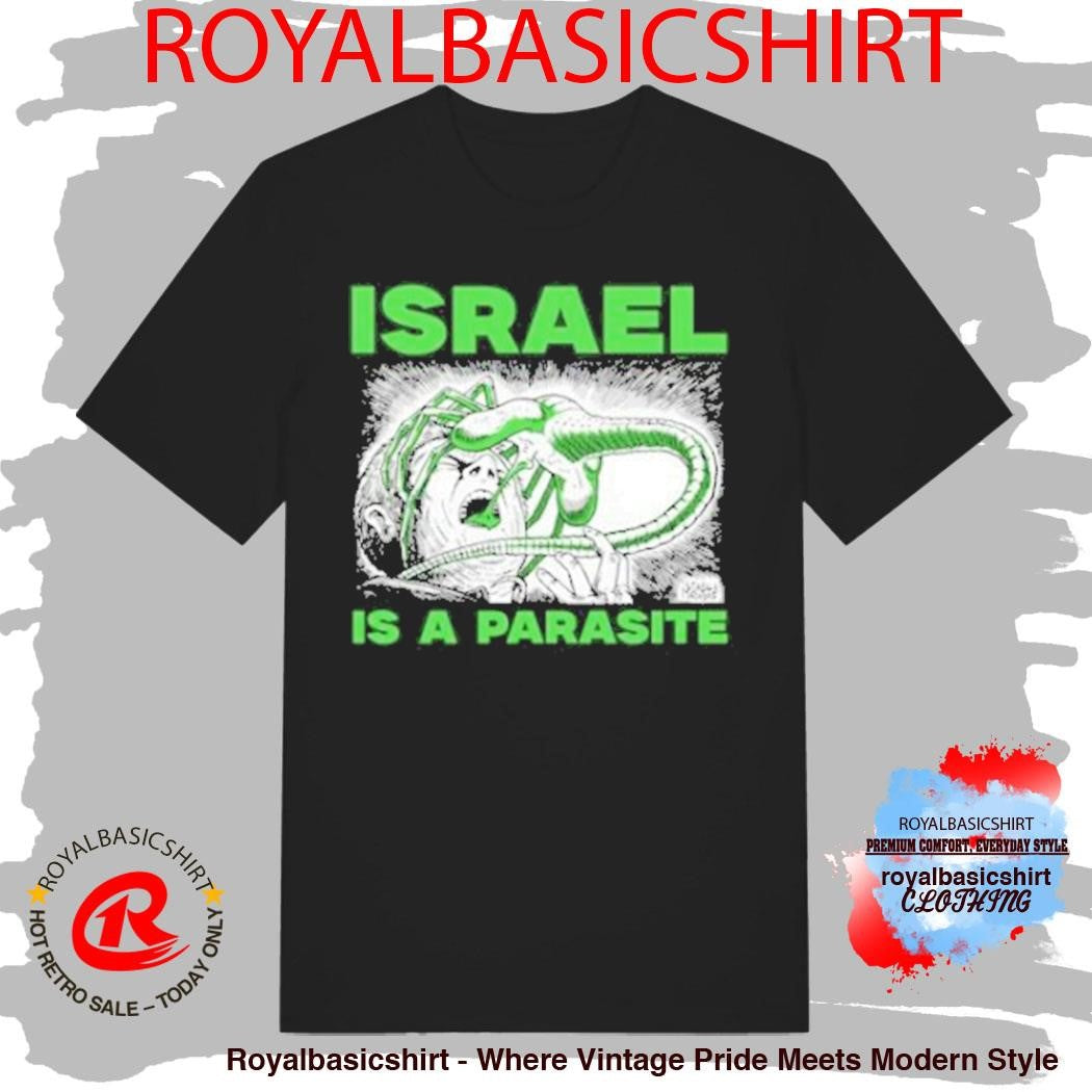 Punk With A Camera Israel Is A Parasite Diablo Macabre Shirt