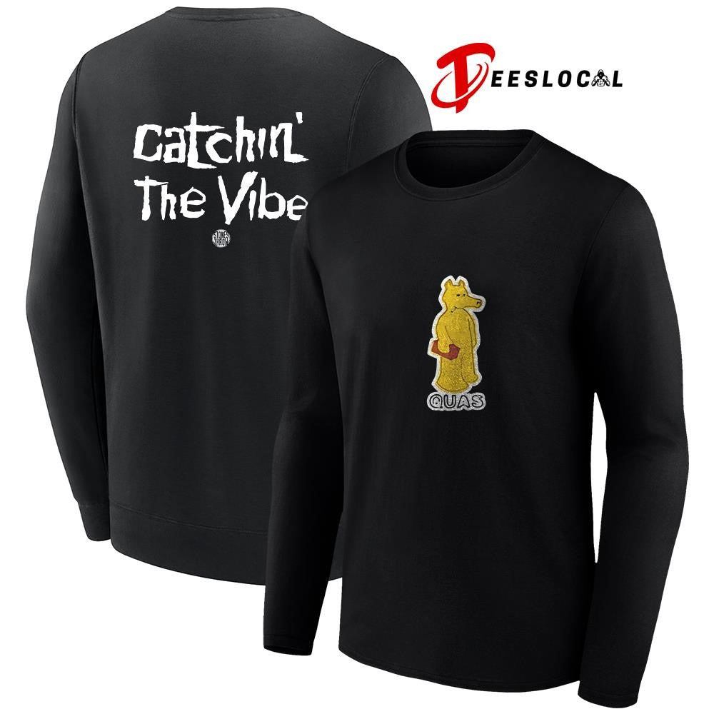 Quas catchin’ the vibe logo shirt