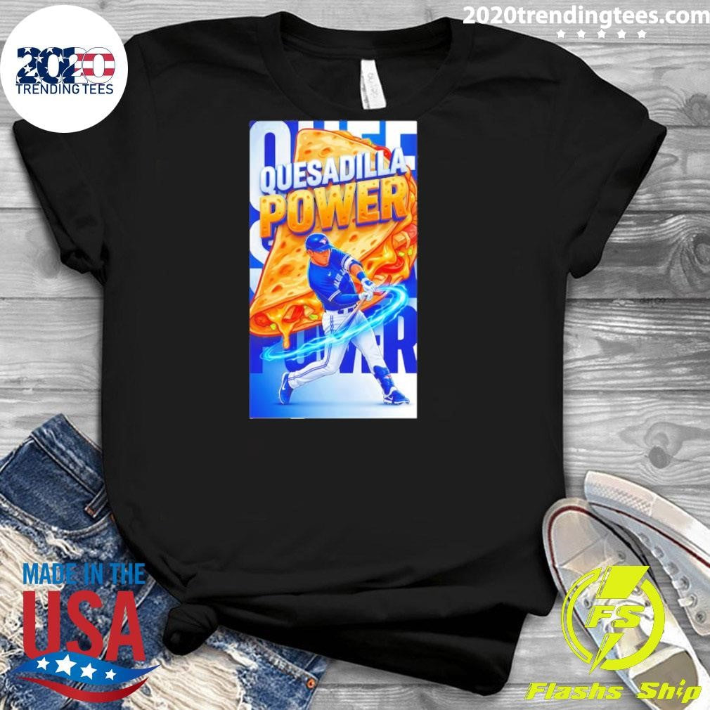 Quesadilla Power Kazuma Okamoto Toronto Blue Jays Baseball Mlb 2026 Shirt