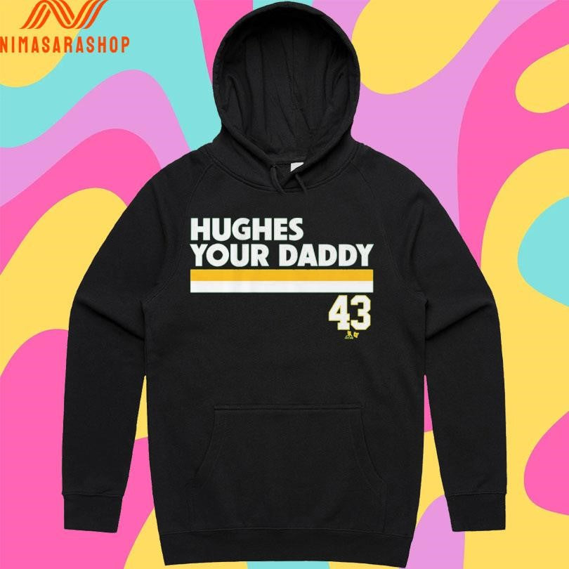 Quinn Hughes Your Daddy 43 Shirts