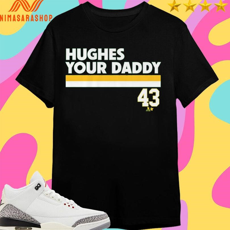 Quinn Hughes Your Daddy 43 Shirts