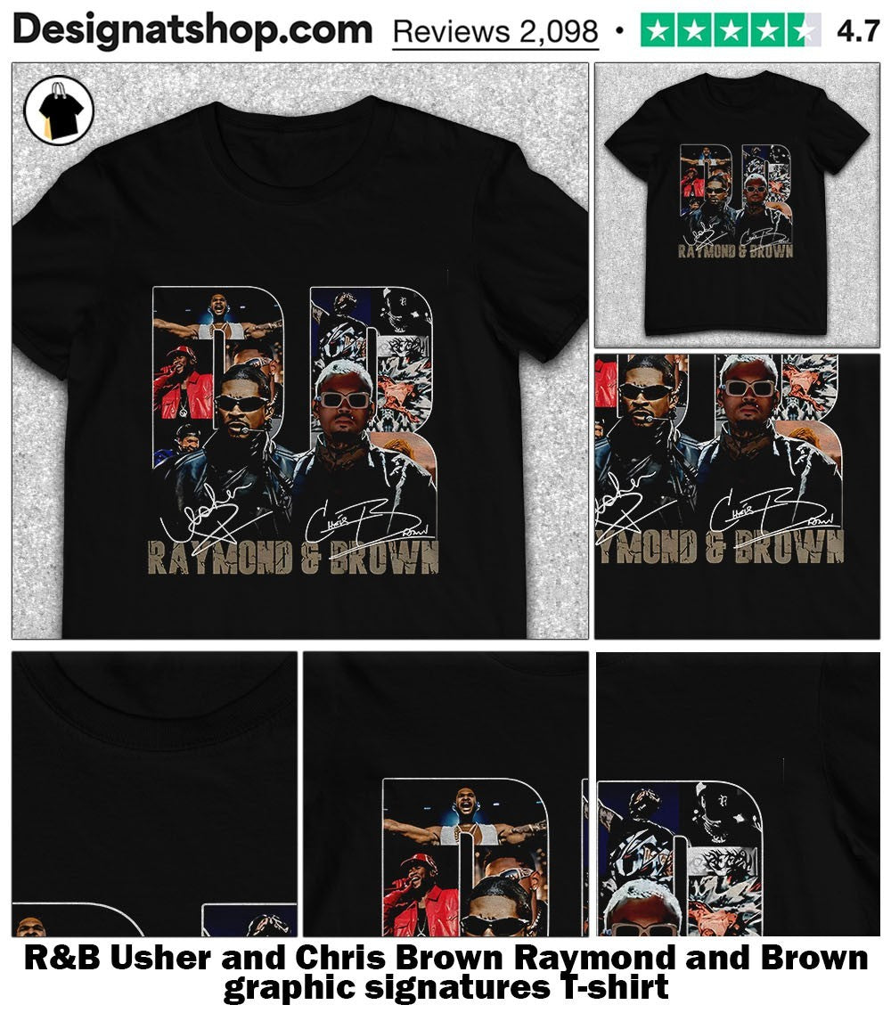 R&B Usher and Chris Brown Raymond and Brown graphic signatures shirt
