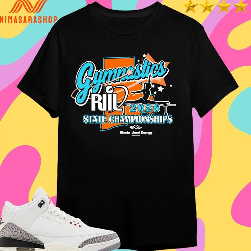 RIIL Gymnastics State Championships 2026 Rhode Island Energy Shirts