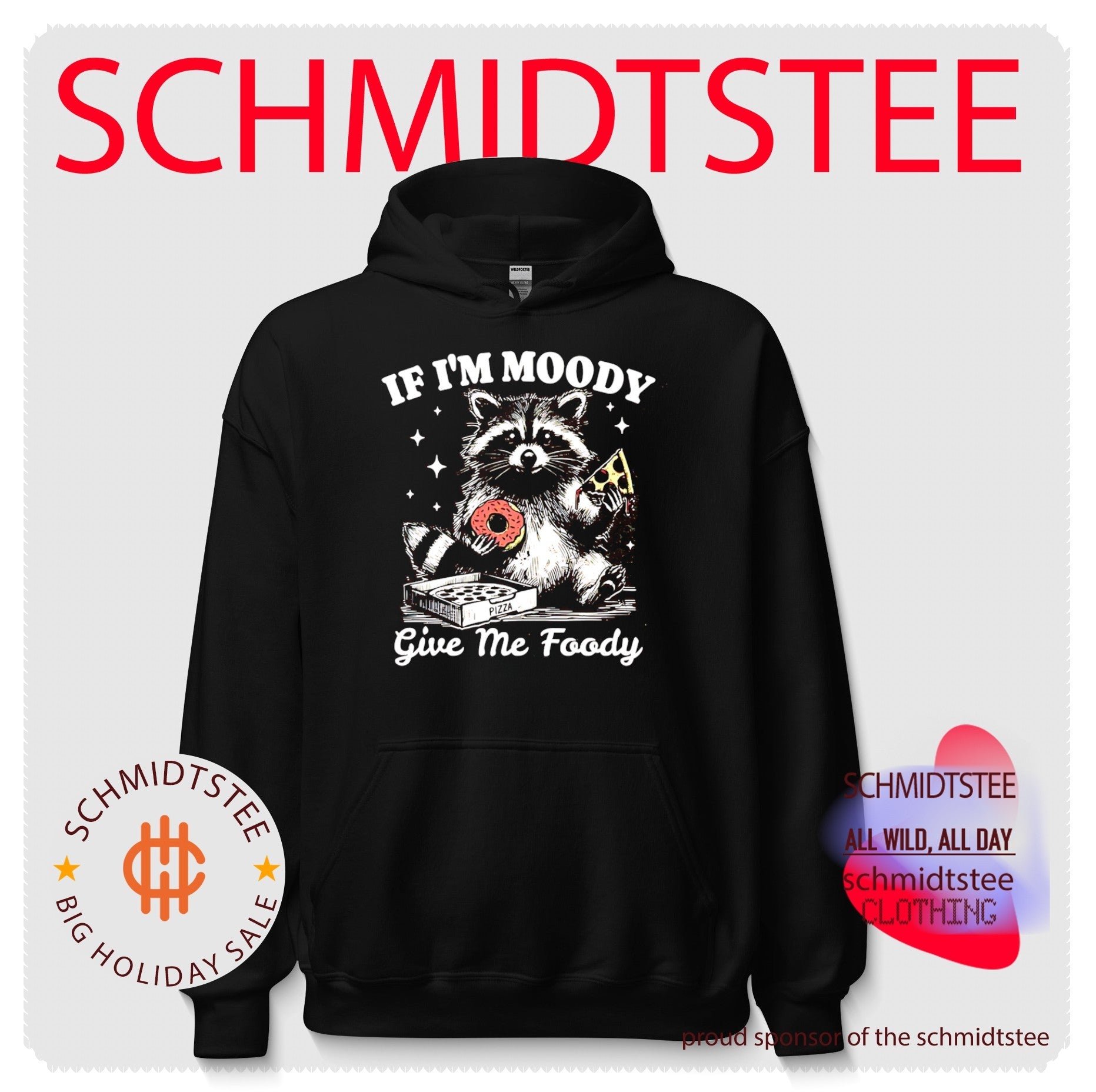 Raccoon If I’m Moody Give Me Foody shirt