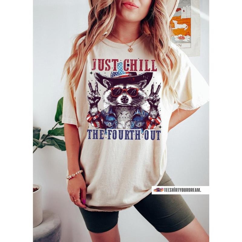 Raccoon Just chill the fourth out, Retro 4th of July, Independence Day Tee, Funny 4th July Shirt Hoodie Sweatshirt