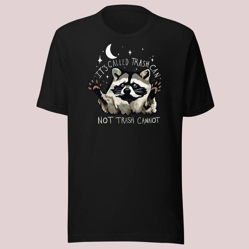 Raccoon Shirt Funny Inspiration Tee Motivational Tshirt Gifts for Him Her Meme Humor Trash Panda Quirky Unhinged T shirt...