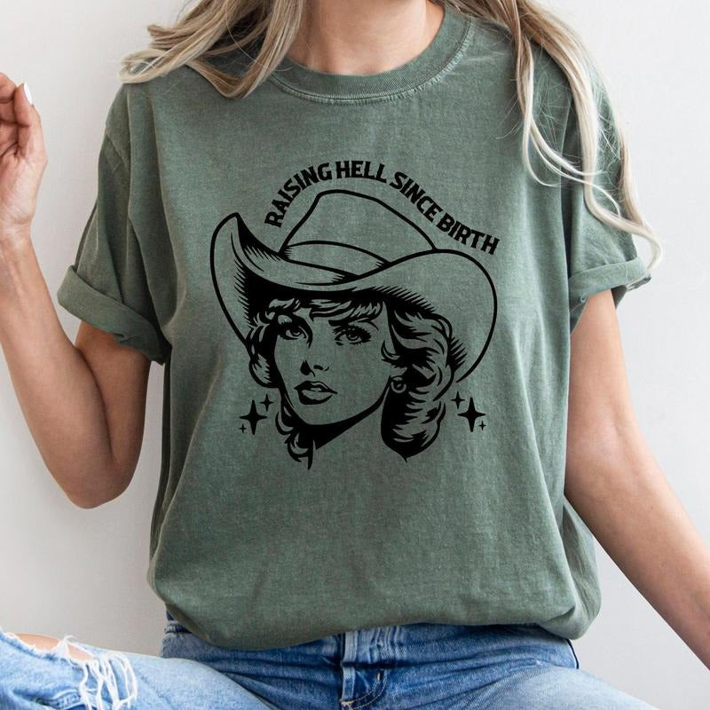 Raising Hell Since Birth Cowgirl Cowgirl Sassy Crew Neck T-Shirts, Hoodie, Sweatshirt
