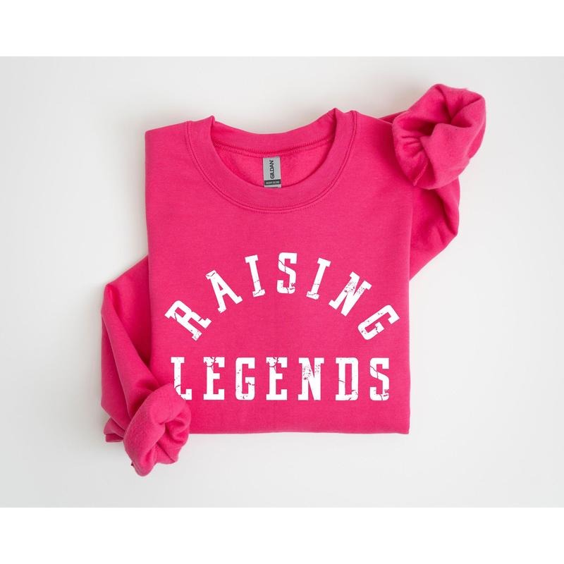 Raising Legends Mother's Day Sweatshirt, Sports Mom, Coach, Father's Day Sweatshirt, Women's Crew Neck, Crewneck Shirt Hoodie